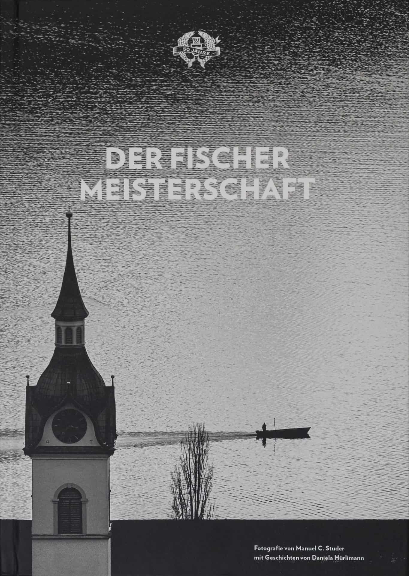 fotobuchwettbewerb - manuel c. studer - der fischer meisterschaft